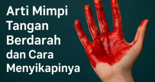 arti mimpi tangan berdarah